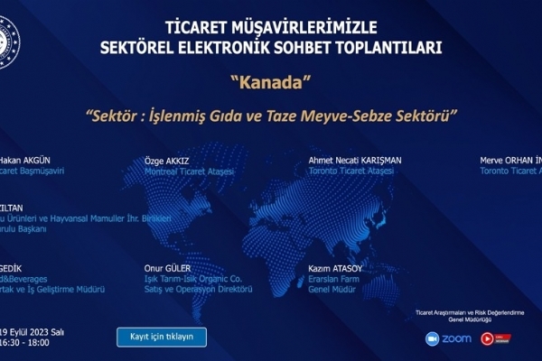 Ticaret Müşavirleri ile Elektronik Sohbetler- Kanada Toplantısı Gerçekleşti
