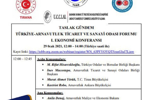 Türkiye-Arnavutluk Ticaret ve Sanayi Odası Forumu I. Ekonomi Konferansı Gerçekleşti