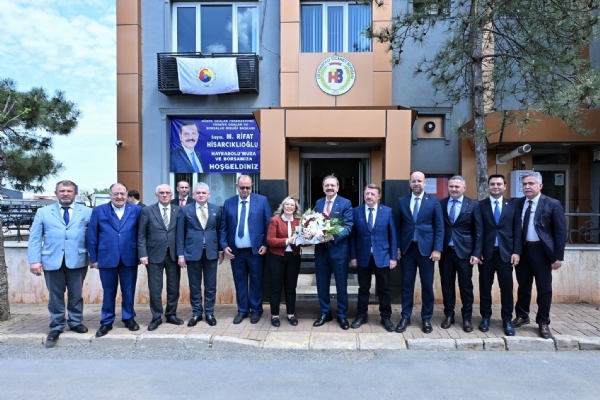 Trkiye Odalar ve Borsalar Birlii (TOBB) Bakan Sayn M. Rifat Hisarcklolu Blgemizdeki Oda ve Borsalara Ziyarette Bulundu