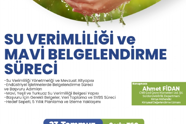 End�striyel ��letmelerde  Su Verimlili�i ve Mavi Belgelendirme S�reci E�itimi Daveti Hak.