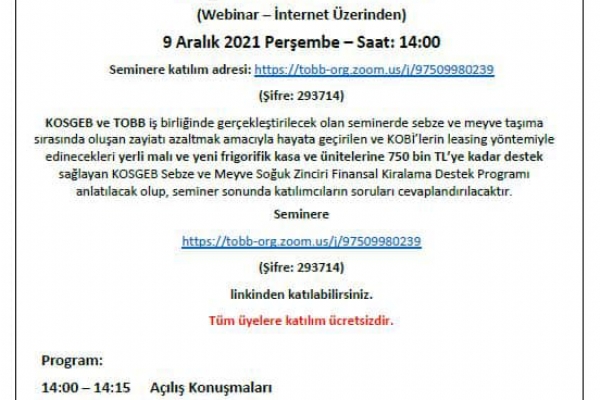 KOSGEB Sebze ve Meyve Soğuk Zincir Finansal Kiralama Destek Programı Bilgilendirme Semineri Gerçekleşti