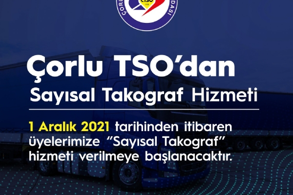 Üyelerimize Yeni Bir Hizmet Daha “Sayısal Takograf (Dijital Ehliyet) Hizmeti”