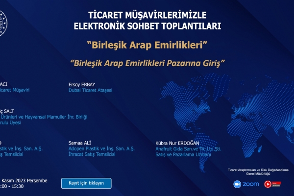 Ticaret Müşavirleri ile Elektronik Sohbetler - Birleşik Arap Emirlikleri Toplantısı Gerçekleşti