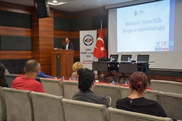 orlu TSOda "Mesleki Yeterlilik Belgesi Bilgilendirme Semineri" Gerekleti