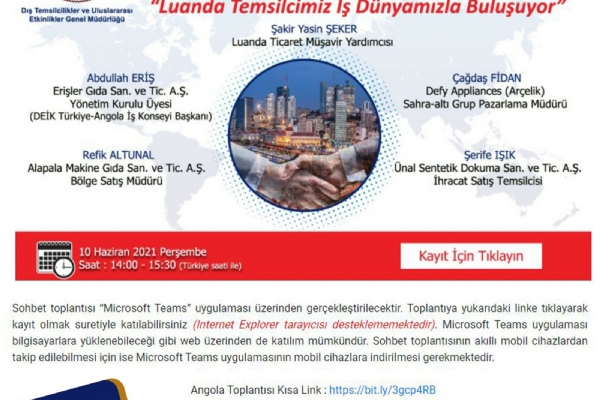 Ticaret Müşavirleri ile Elektronik Sohbetler- Angola Toplantısı Gerçekleşti