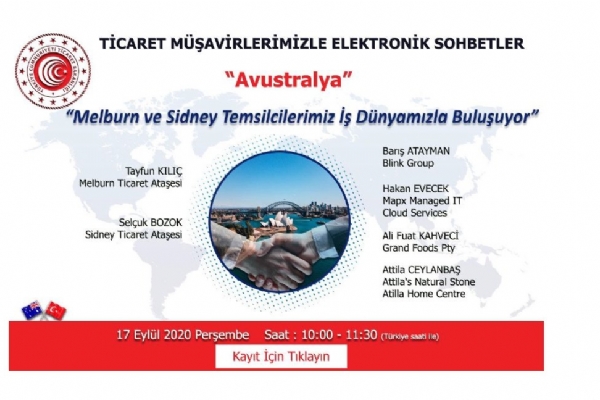 “Ticaret Müşavirlerimizle Elektronik Sohbetler-Avustralya” Toplantısı Webinar ile gerçekleşti