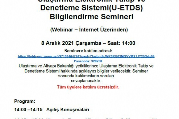 Ulatrma Elektronik Takip ve Denetleme Sistemi (U-ETDS) Bilgilendirme Semineri  Gerekleti
