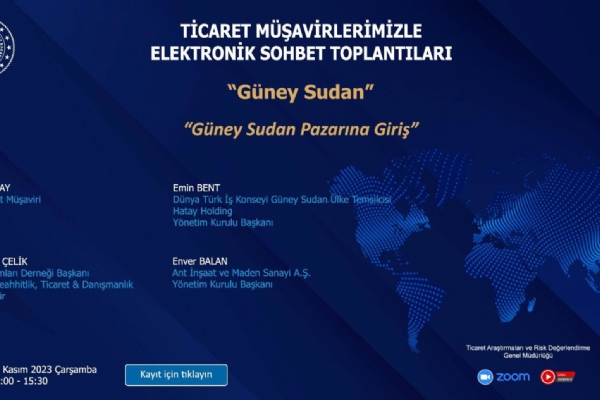 Ticaret Bakanlığı tarafınca düzenlenmekte olan "Ticaret Müşavirlerimizle Sektörel Elektronik Sohbetler Gerçekleşti