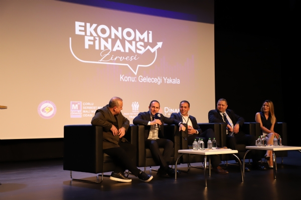 orlu Ticaret ve Sanayi Odasnda Ekonomi ve Finans Zirvesi  Dzenlendi