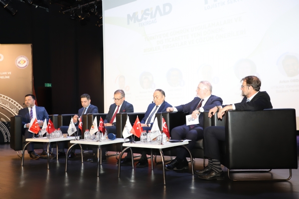 T�rkiye&acute;de G�mr�k Uygulamalar� ve D�� Ticarette Yeni D�nem: Riskler, F�rsatlar ve ��z�m �nerileri Paneli Ger�ekle�ti