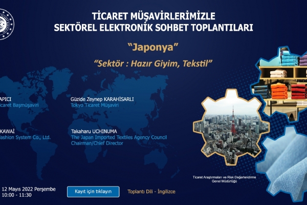 Ticaret Müşavirleri ile Elektronik Sohbetler- Japonya Toplantısı Gerçekleşti