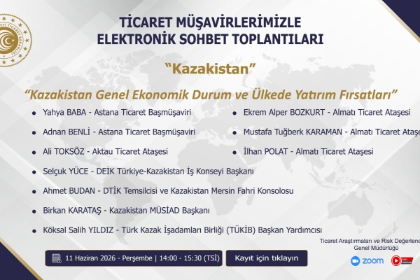 Kazakistan Genel Ekonomik Durum ve �lkede Yat�r�m F�rsatlar� Toplant�s� Ger�ekle�ti