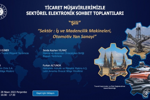 Ticaret Müşavirleri ile Elektronik Sohbetler- Şili Toplantısı Gerçekleşti
