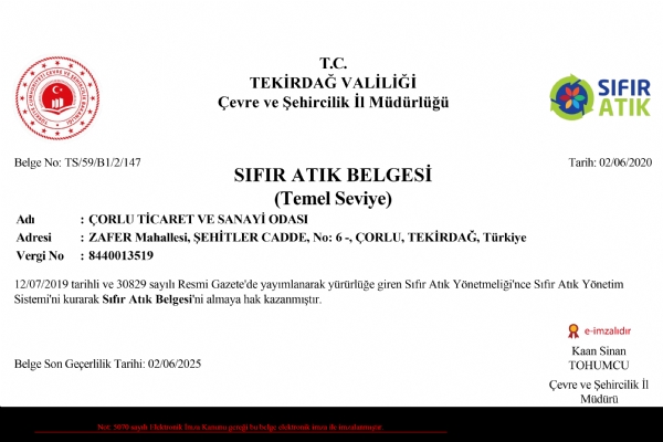 T.C. Çevre ve Şehircilik Bakanlığı Çorlu TSO´yu “Sıfır Atık Belgesi” İle Ödüllendirdi