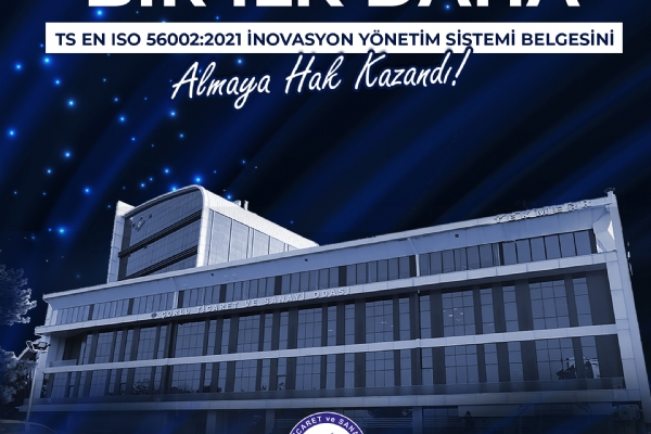 Çorlu TSOdan Bir İlk Daha: TS EN ISO 56002:2021 İnovasyon Yönetim Sistemi Almaya Hak Kazandı