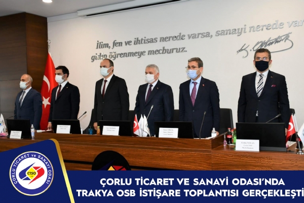 Çorlu Ticaret ve Sanayi Odası´nda “Trakya OSB İstişare Toplantısı” Gerçekleşti