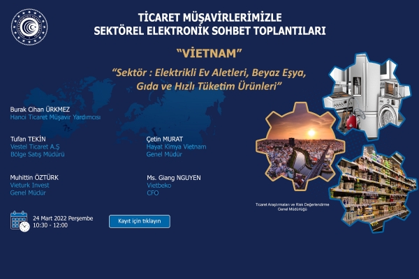 Ticaret Müşavirleri ile Elektronik Sohbetler- Vietnam Toplantısı Gerçekleşti