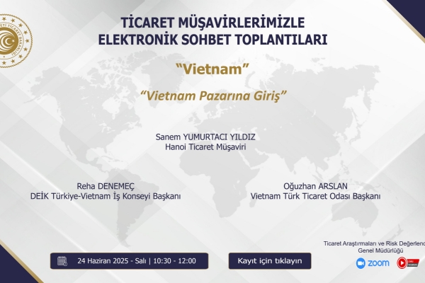 Ticaret Mavirlerimizle Elektronik Sohbet Toplantlar Vietnam Pazarna Giri Toplants Gerekleti