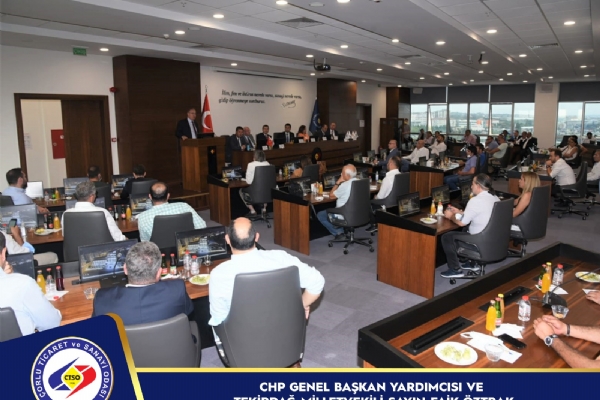 CHP Genel Bakan Yardmcs Ve Tekirda Milletvekili Sayn Faik ZTRAK Odamza Ziyarette Bulundu