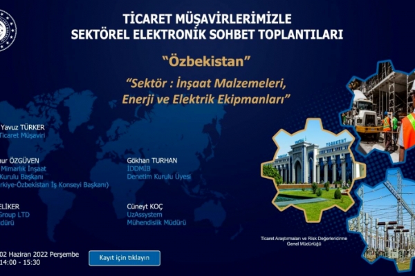 Ticaret Müşavirleri ile Elektronik Sohbetler- Özbekistan Toplantısı Gerçekleşti