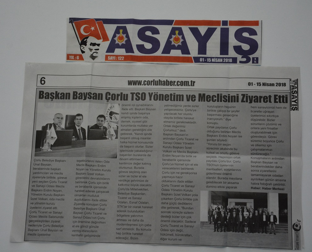 Başkan Baysan Çorlu TSO Yönetim ve Meclisini Ziyaret Etti- 01-15 Nisan 2018- Asayiş (Çorlu haber)