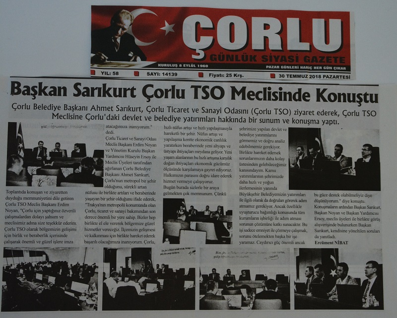 Başkan Sarıkurt Çorlu TSO Meclisinde Konuştu -30 Temmuz 2018- Çorlu